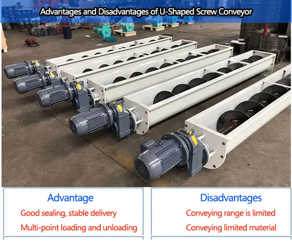 Advantages and Disadvantages of U-Shaped Screw Conveyor
